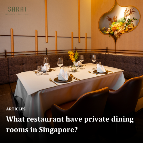 What restaurant have private dining rooms in Singapore?