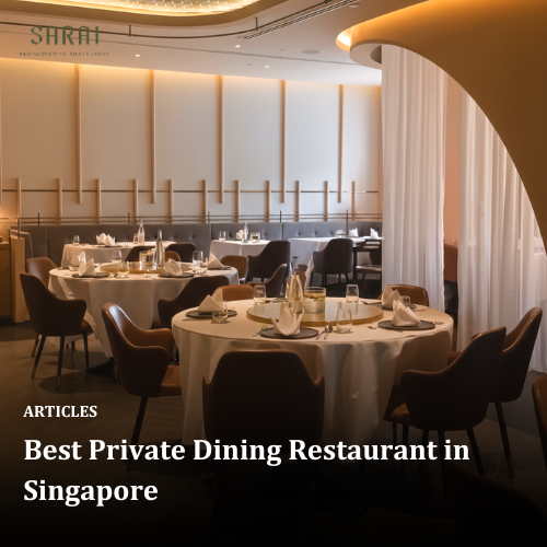 Best Private Dining Restaurant in Singapore