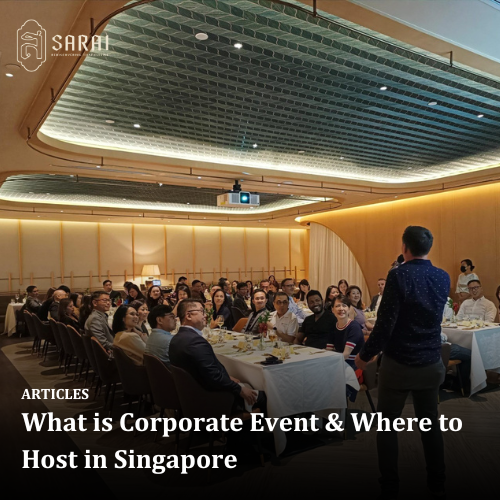 What is Corporate Event &amp; Where to Host in Singapore