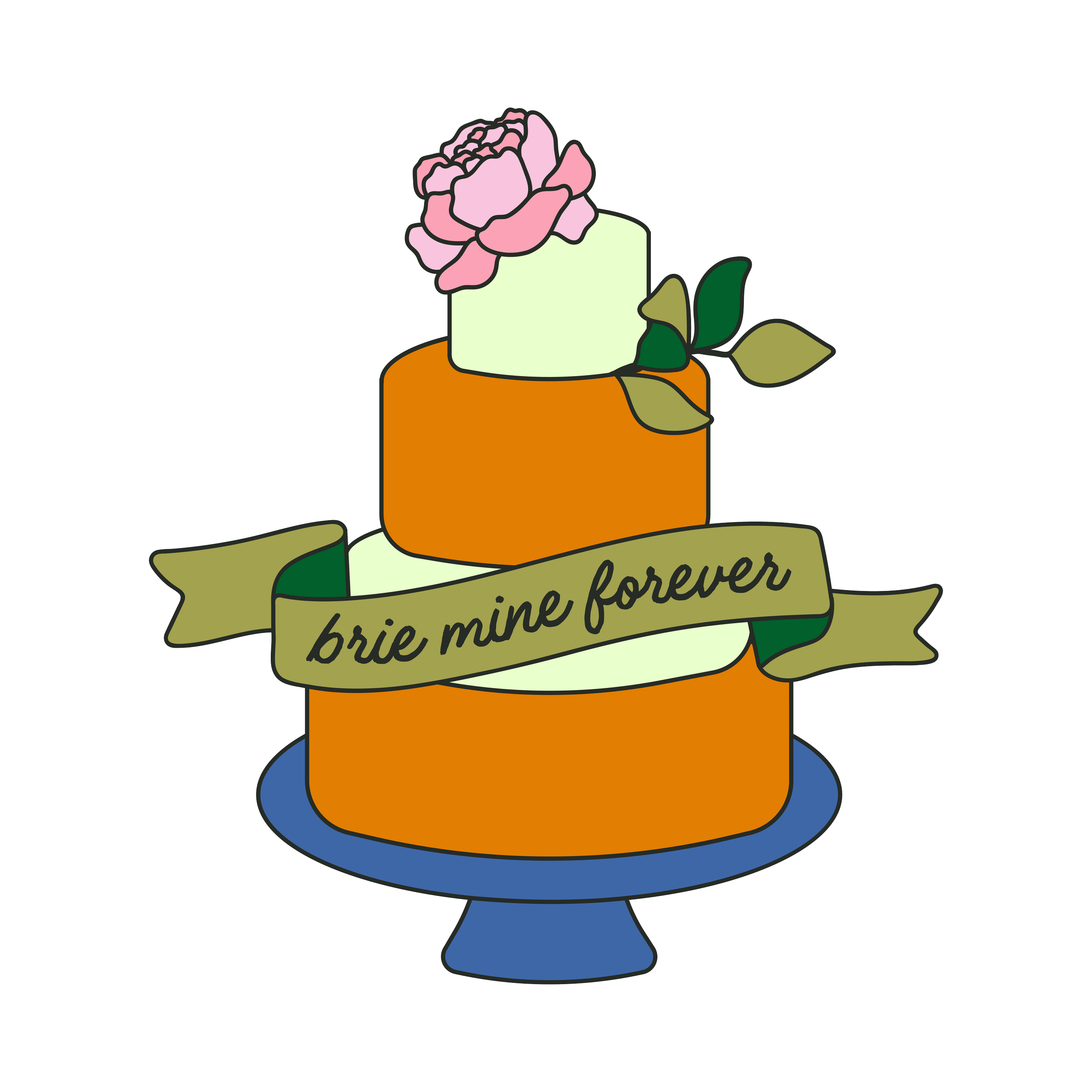 A wedding cake that is actually a stack of four wheels of cheese of varying sizes, with a pink flower on top, green leaves, and a green banner that says "brie mine forever". The cake is on a blue stand.
