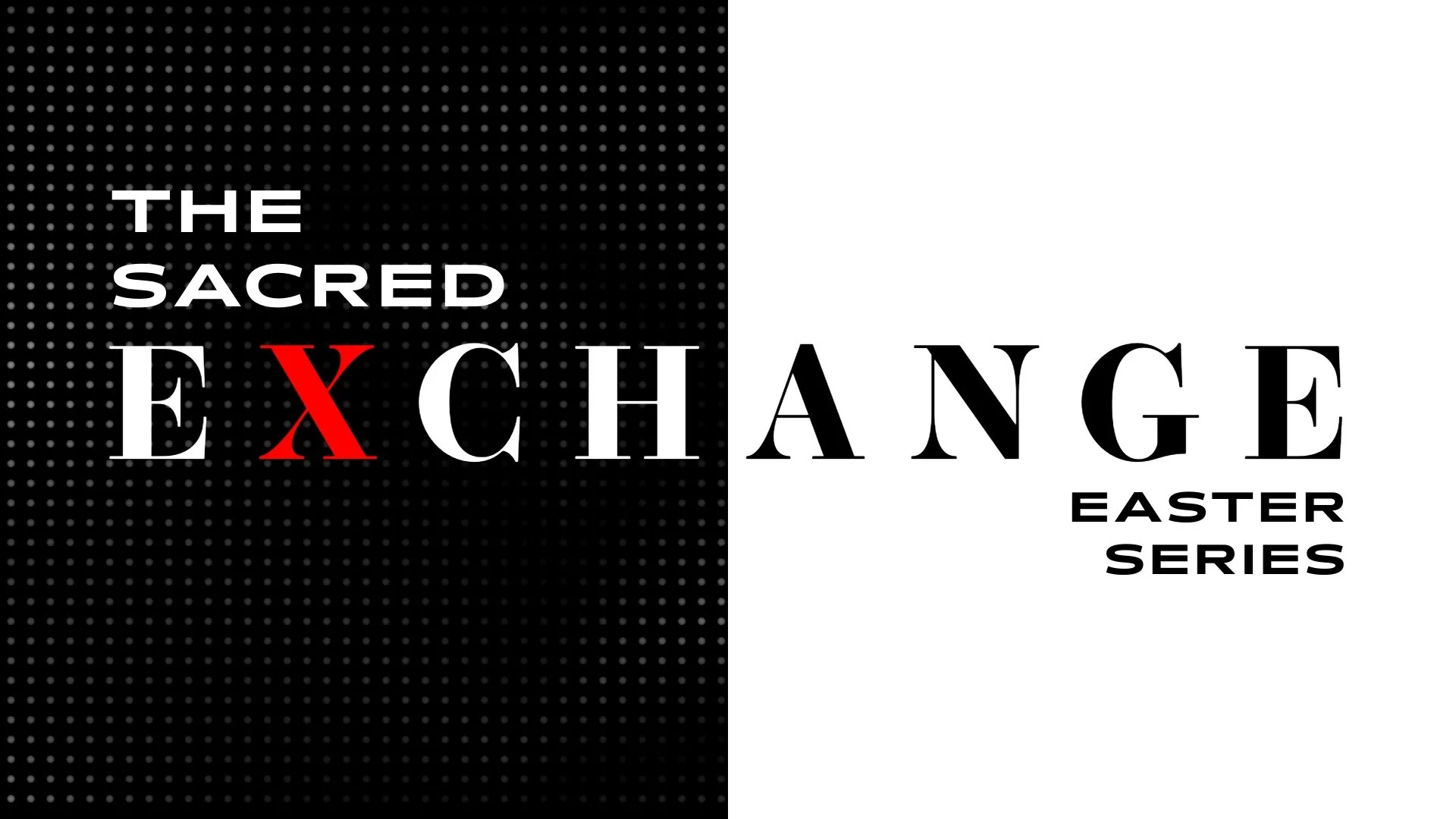 The Table: Exchanged Our Sorrow with His Comfort