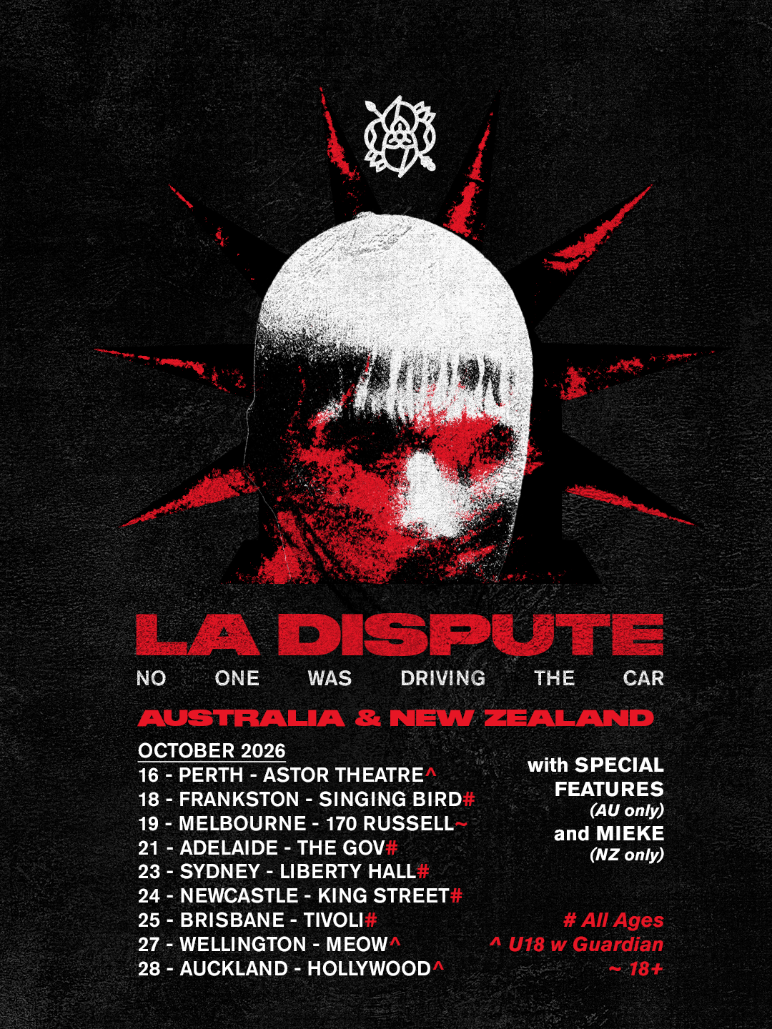 LA DISPUTE REVEAL NO ONE WAS DRIVING THE CAR AUSTRALIAN HEADLINE TOUR