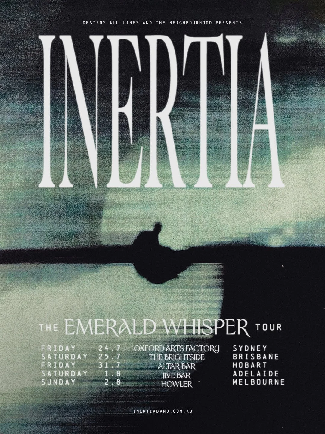 INERTIA ANNOUNCE THE EMERALD WHISPER TOUR
