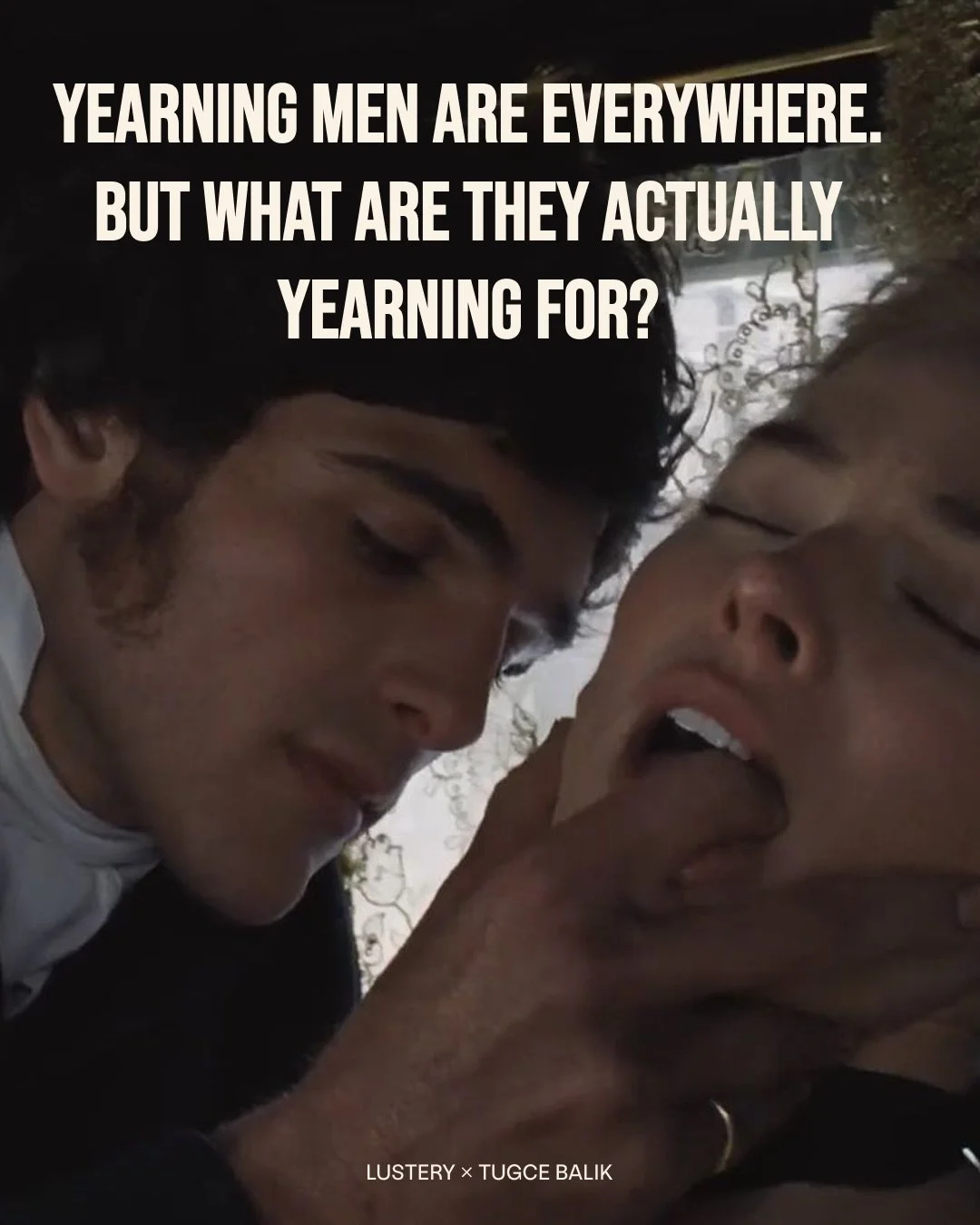 I&rsquo;ve been thinking a lot about the &ldquo;yearning men&rdquo; trend, not as an aesthetic, but as a cultural signal. When you strip away the and the rain-soaked longing, and Catherine &amp; Heathcliff edits, what people are confessing is that th