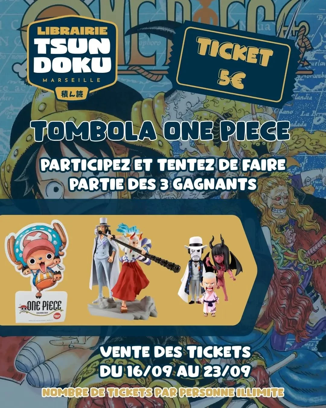 🪙 TOMBOLA ONE PIECE 🪙

&Agrave; l'occasion du prochain One Piece, nous ne voulions pas faire les choses &agrave; moiti&eacute;. C'est pourquoi nous organisons une tombola pour vous faire gagner de jolis lots ! 🤗
&Agrave; gagner ? Une PLV Chopper, 