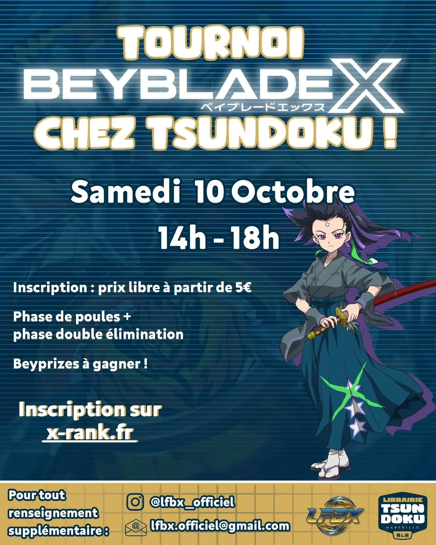 🌀Hyper Vitesse !!

Un nouveau tournoi Beyblade X organis&eacute; par @lfbx_officiel se profile chez Tsundoku !!
Les bladers de tous les niveaux sont invit&eacute;s.

Inscriptions obligatoires en prix libre &agrave; partir de 5&euro; avec les organis