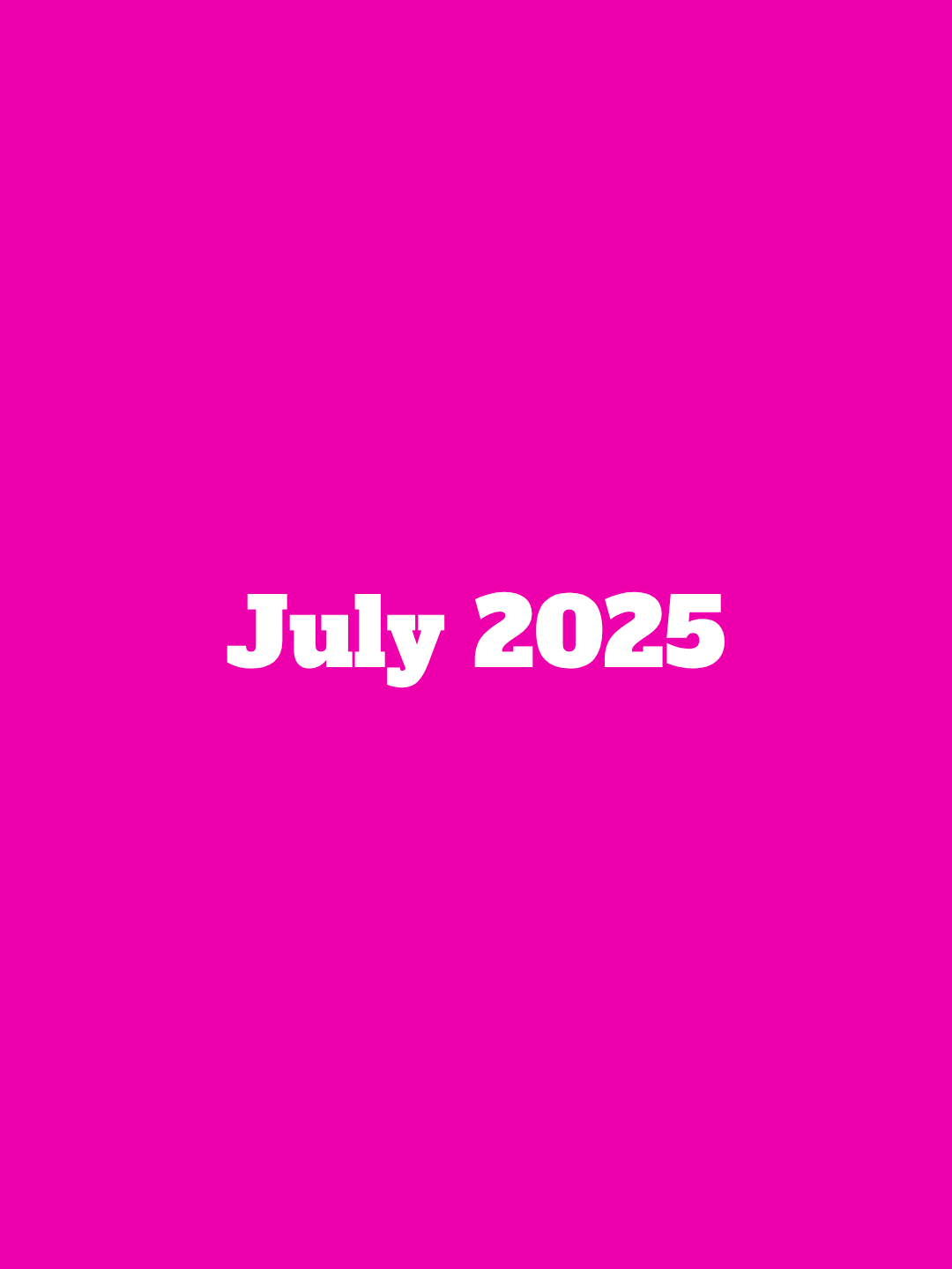 Button linking to July 2025 newsletter