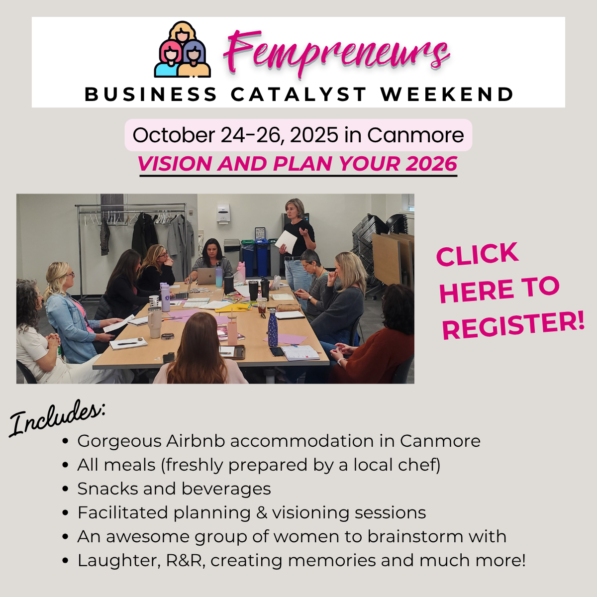 Fempreneurs Business Catalyst Weekend Retreat