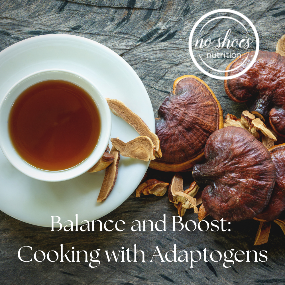 Balance and Boost: Cooking with Adaptogens
