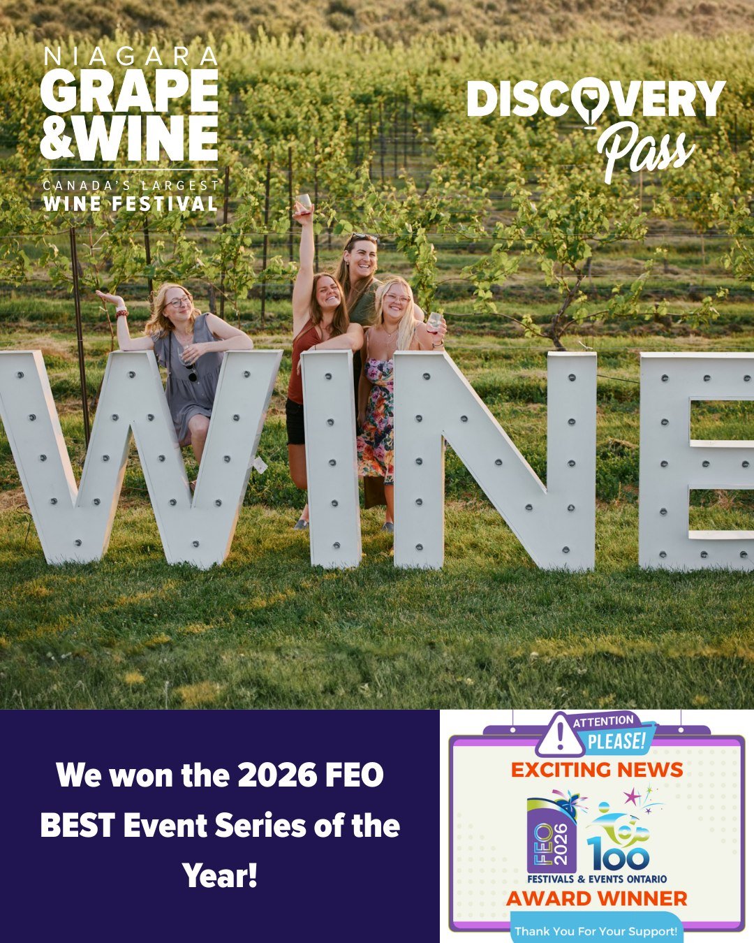 We&rsquo;re incredibly proud to share some exciting news! 🎉

The Niagara Grape &amp; Wine Festival Discovery Pass has been awarded the 2026 Best Event Series FEO Award and named one of the Top 100 Festivals &amp; Events of the Year! 🏆

To make the 