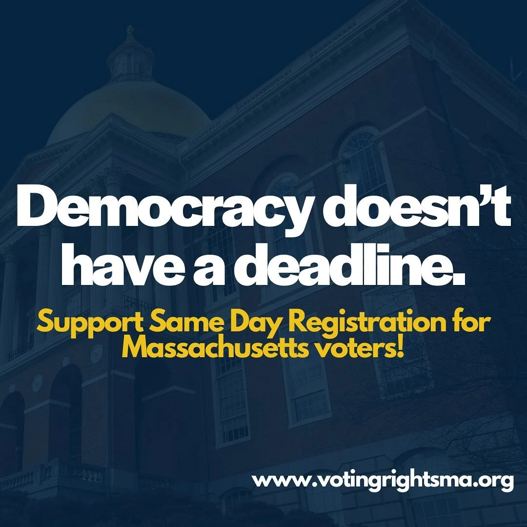 Every year, thousands of voters get left behind because of the ten-day registration deadline. That’s why we support An Act Enacting Same Day Voter Registration. Join us today and contact your state lawmakers at www.votingrightsma.org. #SameDayi