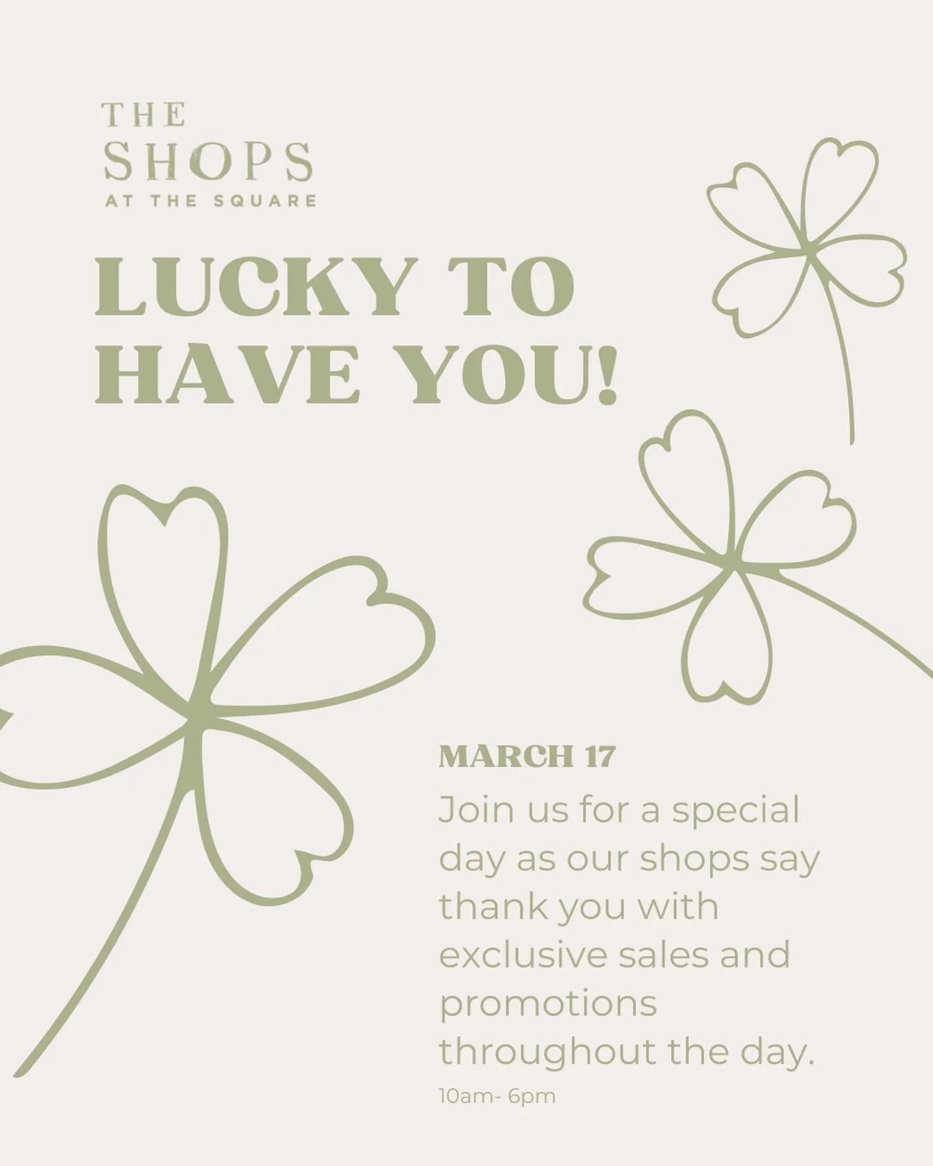 🤍🍀Join us for a special day as our shops say thank you with exclusive sales and promotions throughout the day!