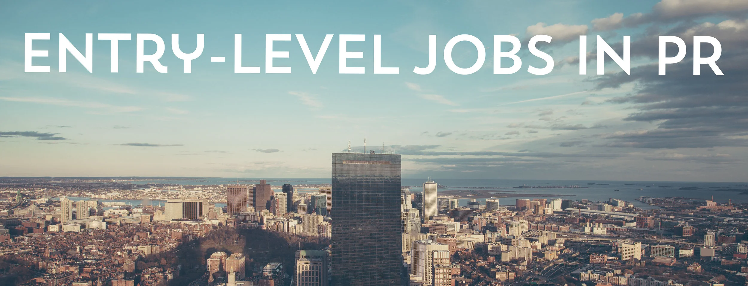 Entry-Level Jobs in PR