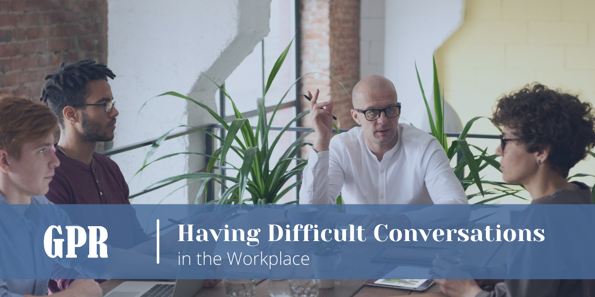 Having Difficult Conversations in the Workplace