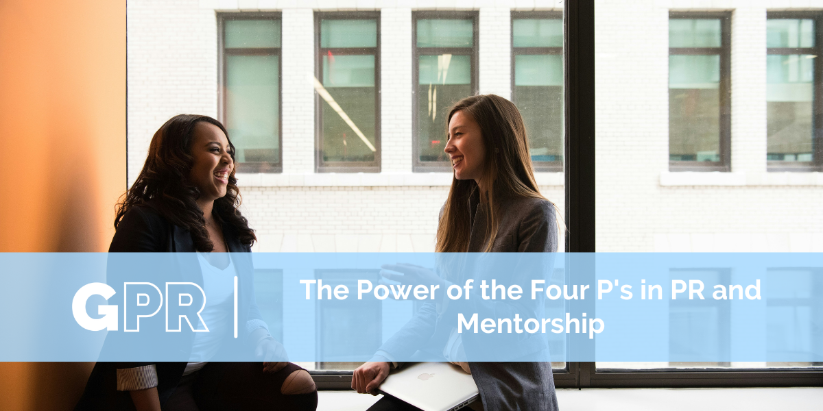 The Power of the Four P's in PR and Mentorship