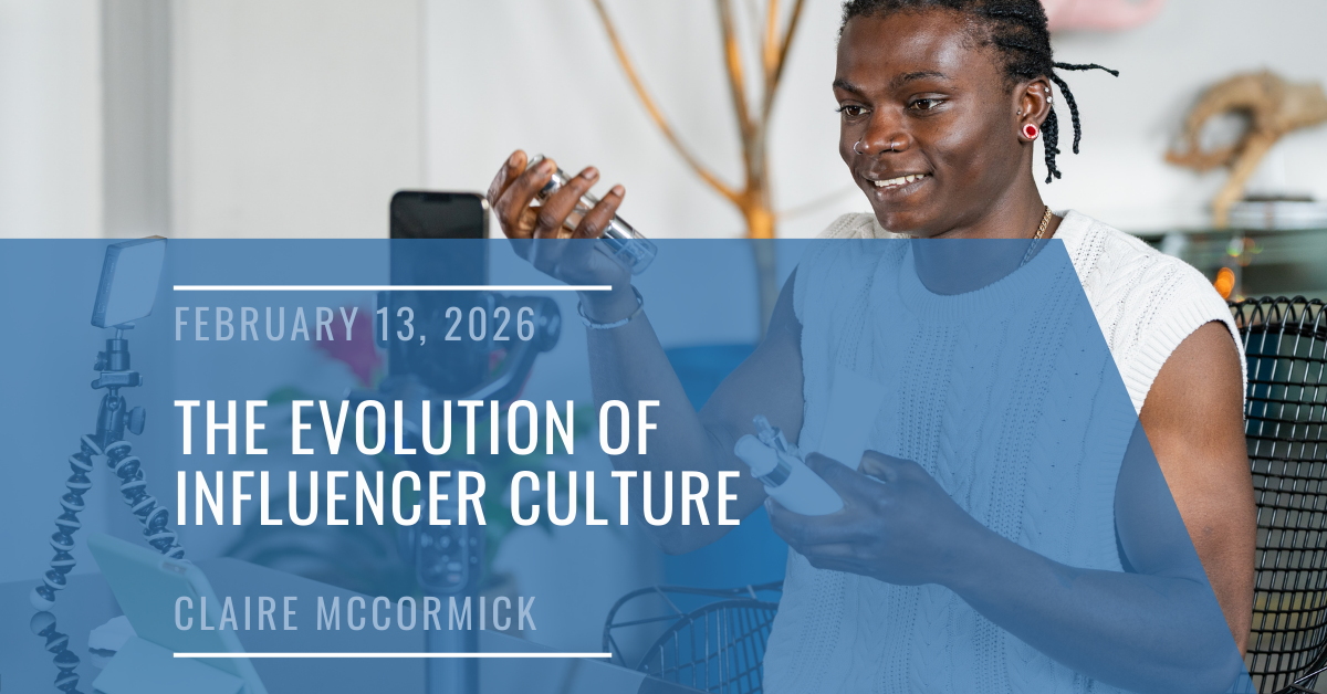 The Evolution of Influencer Culture