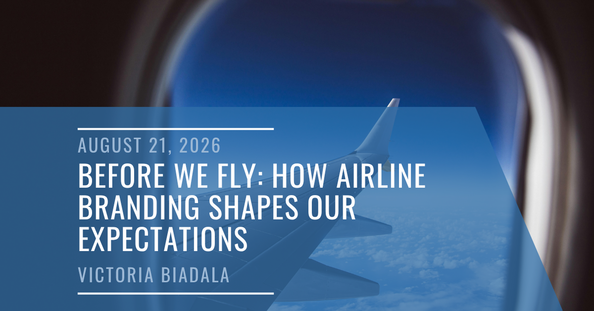 Before We Fly: How Airline Branding Shapes Our Expectations