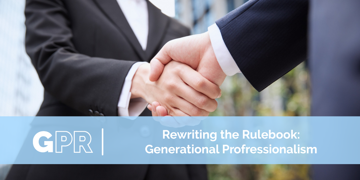 Rewriting the Rulebook: Generational Professionalism