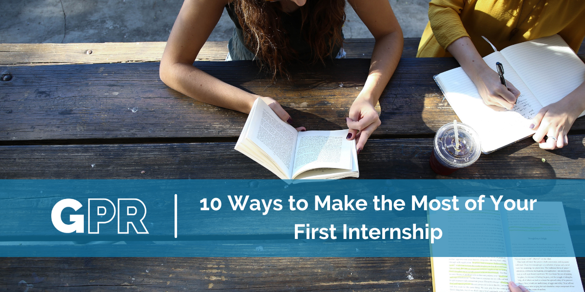 What to Learn From Your First Internship — GVSU PRSSA – Grand Valley ...