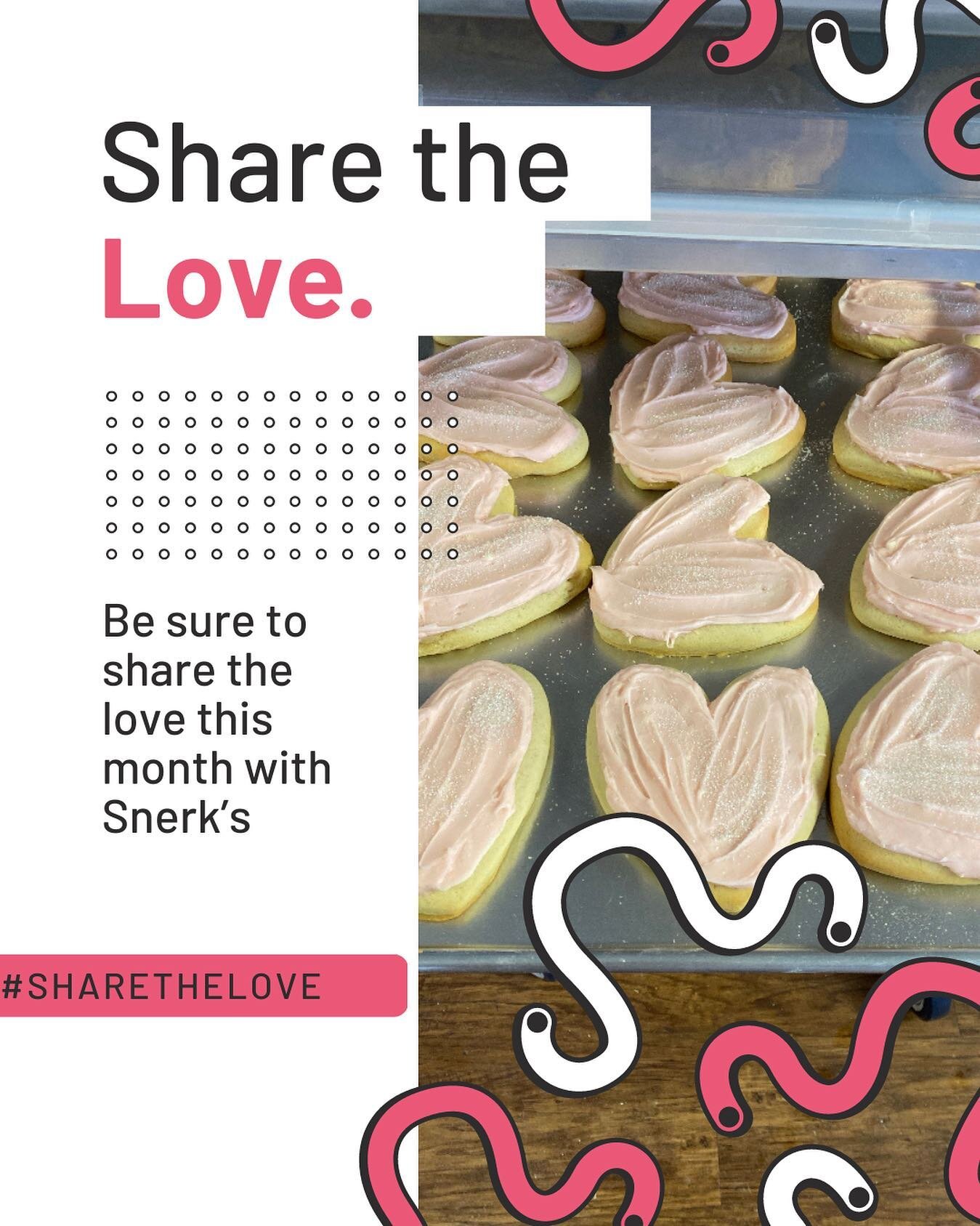 Share the love this month with the Snerkie Love!  Please pick up a special order form from Snerk&rsquo;s if planning to make a large order to ensure we can fulfill all of your Snerkie needs! #sharethelove