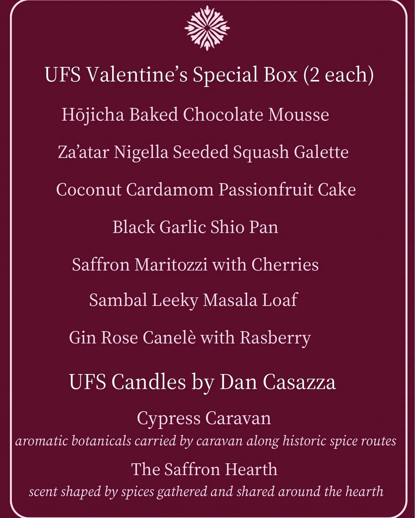 UFS Valentine&rsquo;s Special Box &mdash; presale now live 🤍

A limited, one-time collection inspired by spice routes, shared tables, and flavors meant to linger. Each box includes an exclusive mix of sweet and savory bakes, plus two UFS candles by 