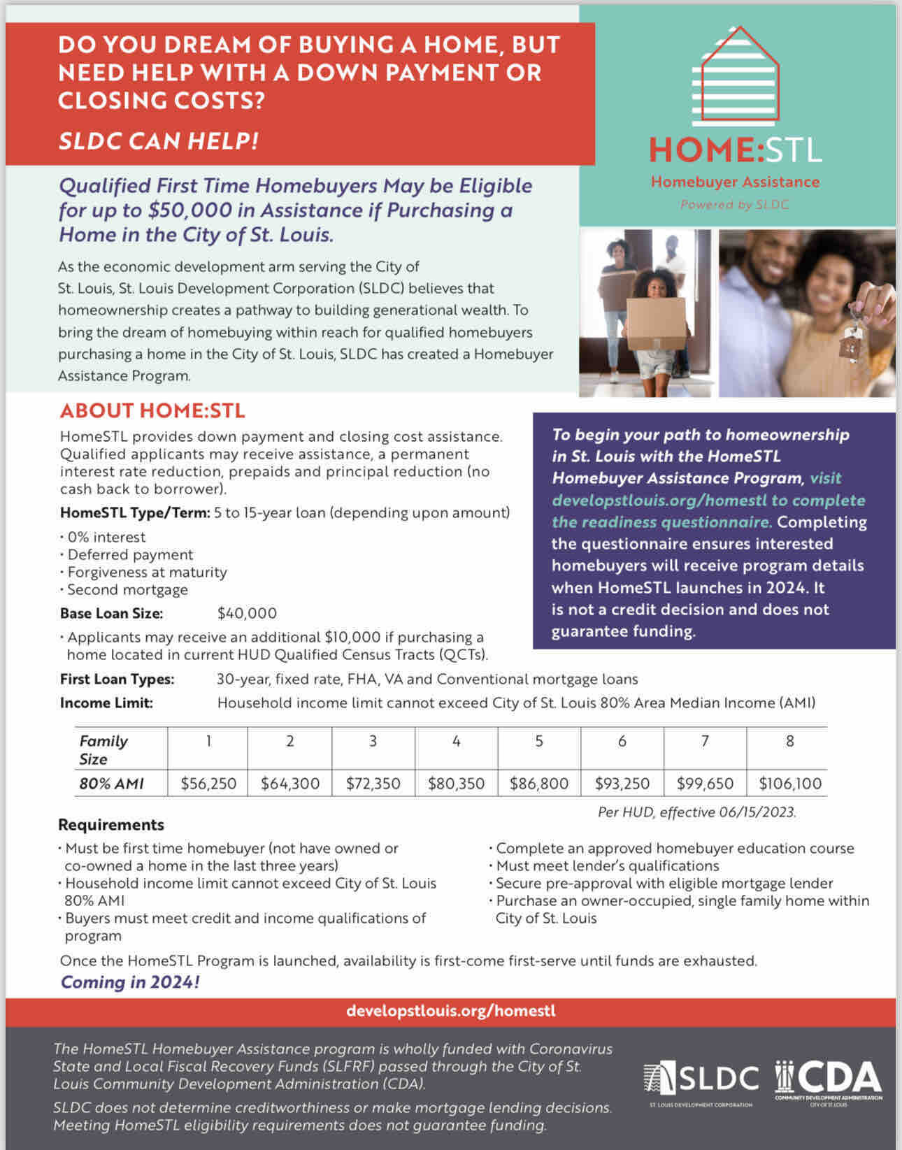 SLDC is recruiting mortgage lenders for its HomeSTL Homebuyer Assistance Program, which will make up to $50Kavailable for credit qualified 1st time buyers in the City. 

Learn more about the program and download the lender application: https://www.de