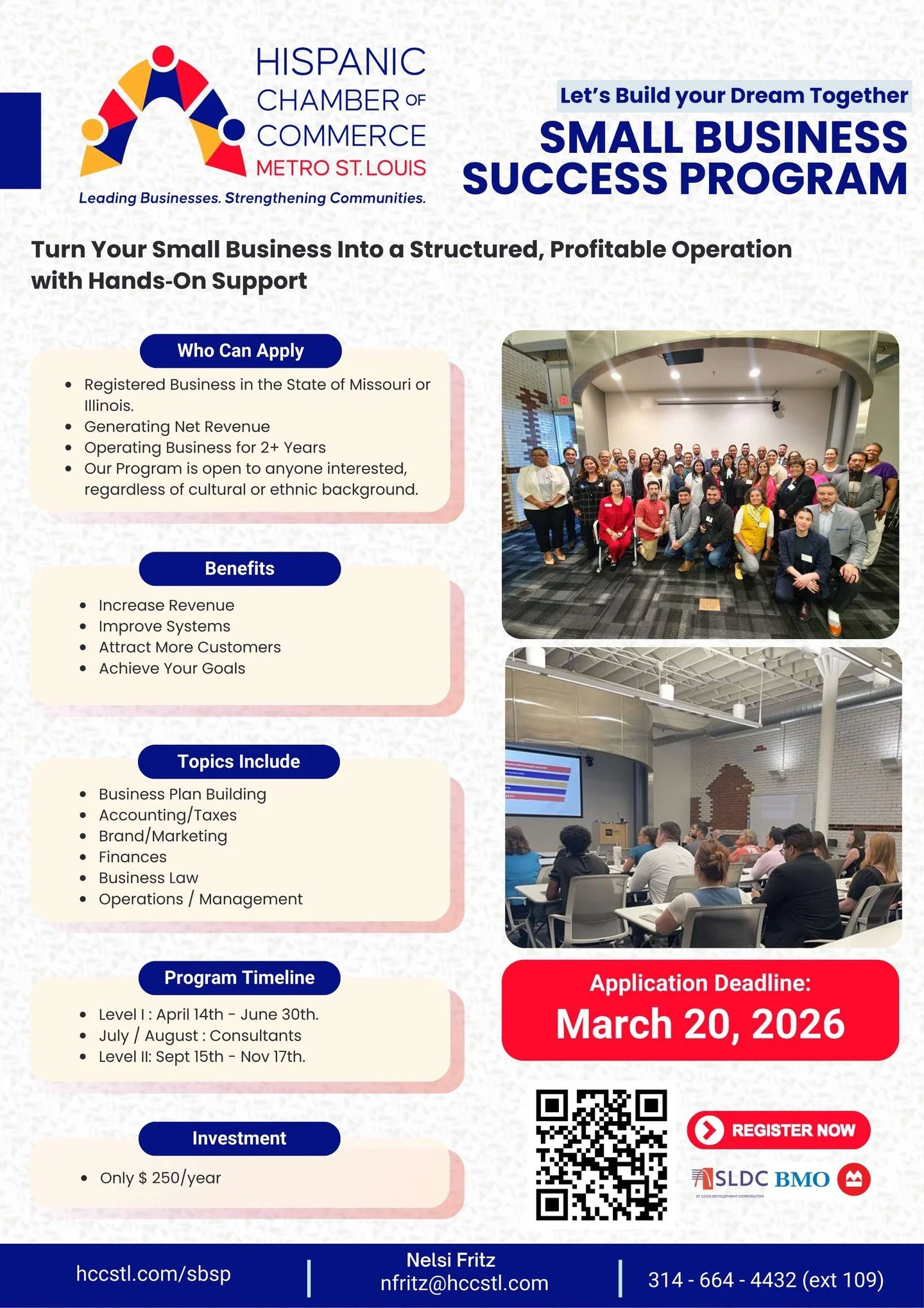 The Hispanic Chamber of Commerce of Metropolitan St. Louis (@hccmetrostl) is launching its next Small Business Success Program cohort on April 7.

This bilingual, culturally relevant business support program helps businesses strengthen operations and