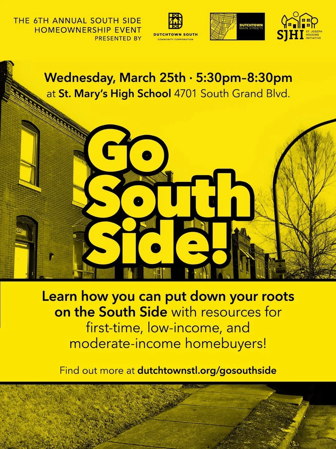 Thinking about buying a home on the South Side? SLDC is teaming up with Dutchtown South Community Corporation, Dutchtown Main Streets and St. Joseph Housing Initiative for the sixth annual homeownership event, Go South Side!

Meet local real estate a