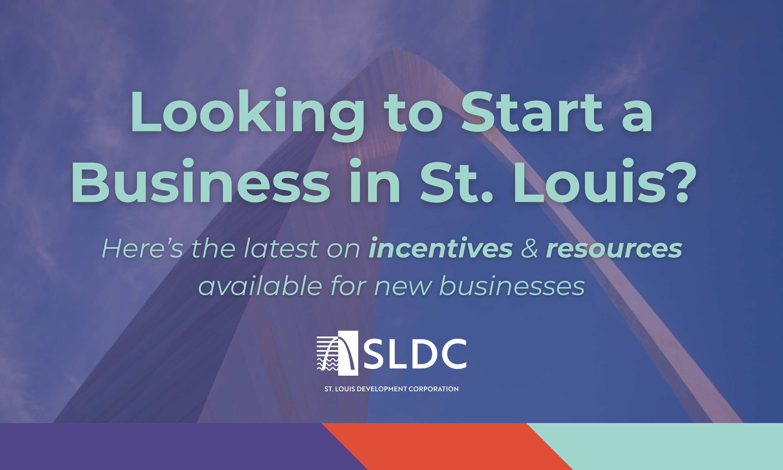 Starting a Business in St. Louis?