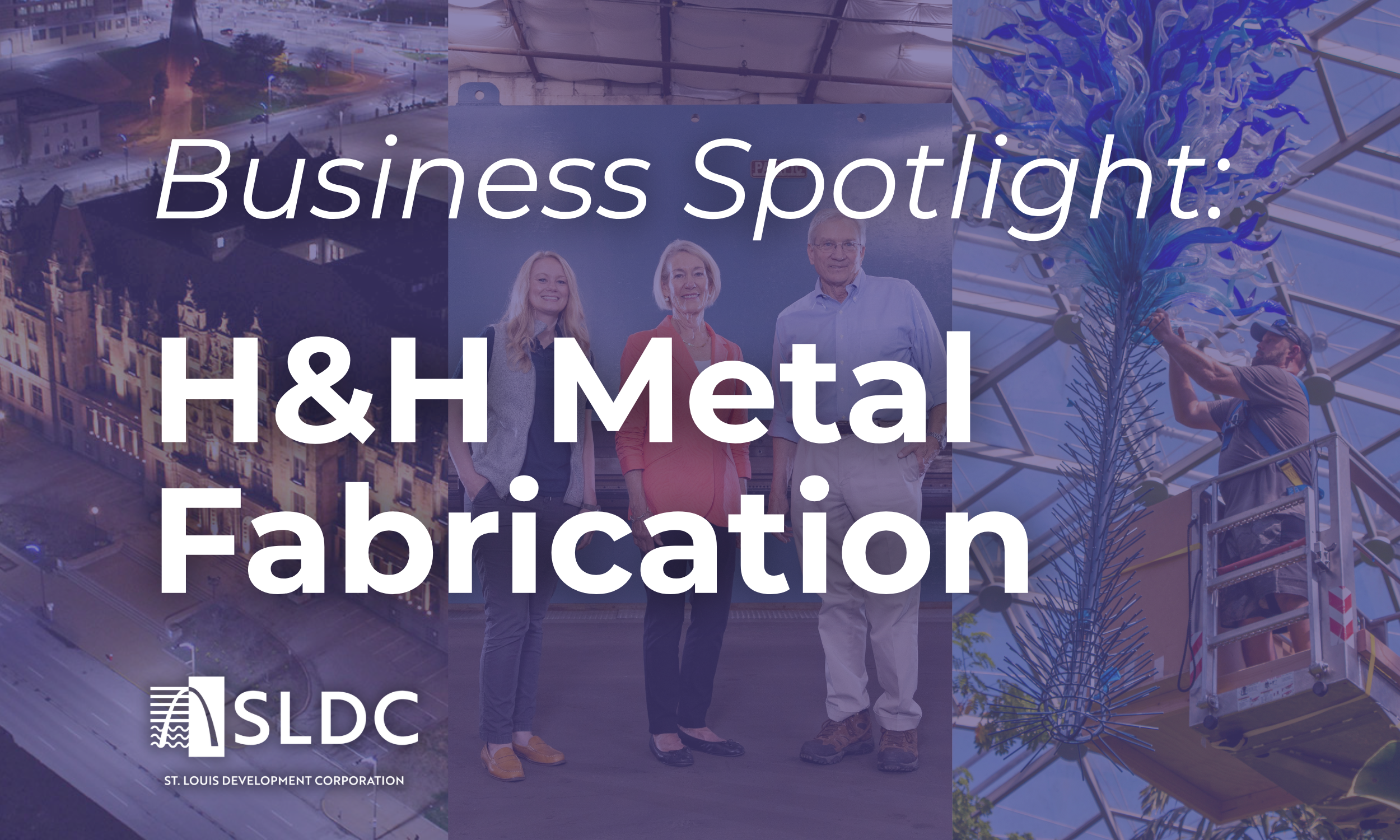 H&amp;H Metal Fabrication Constructs Its Next Chapter with SLDC Support