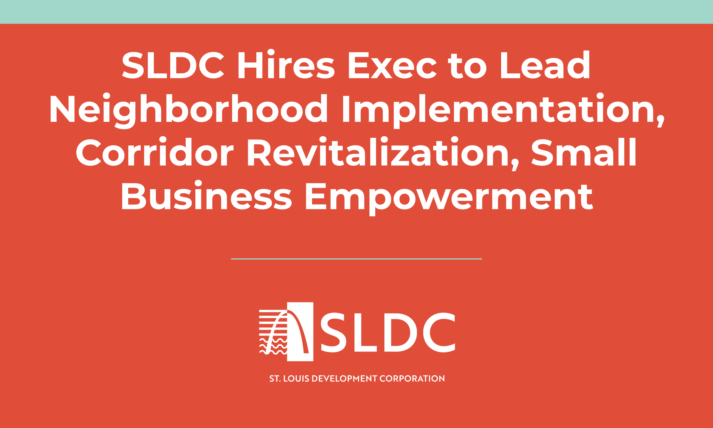 SLDC Hires Exec to Lead Neighborhood Implementation, Corridor Revitalization, Small Business Empowerment