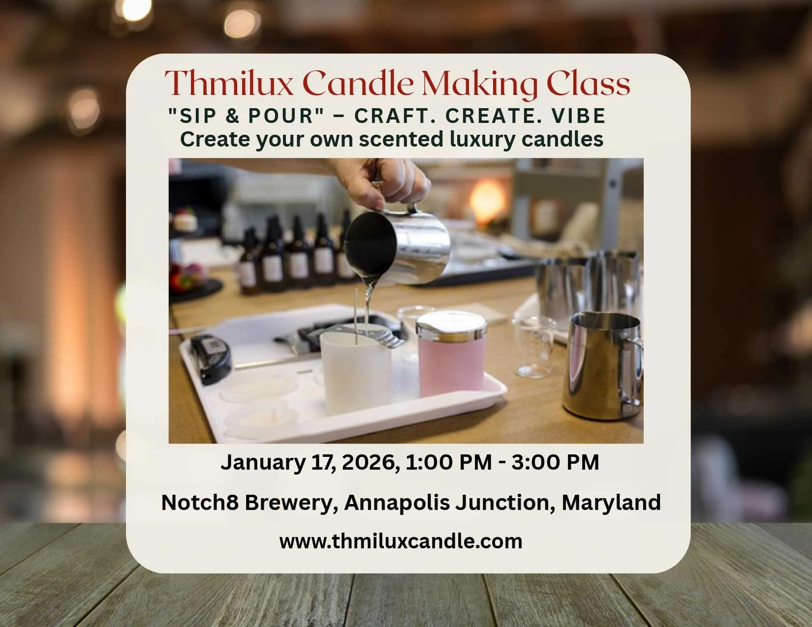 Thmilux Candle Making Class