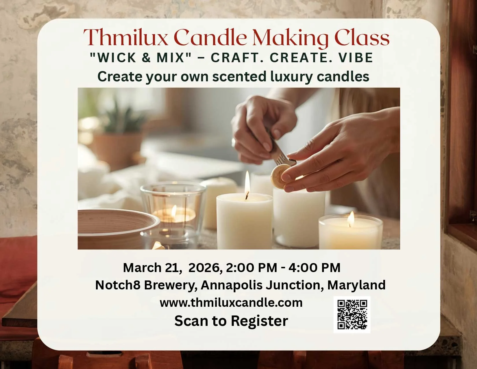 Thmilux Candle Making Class