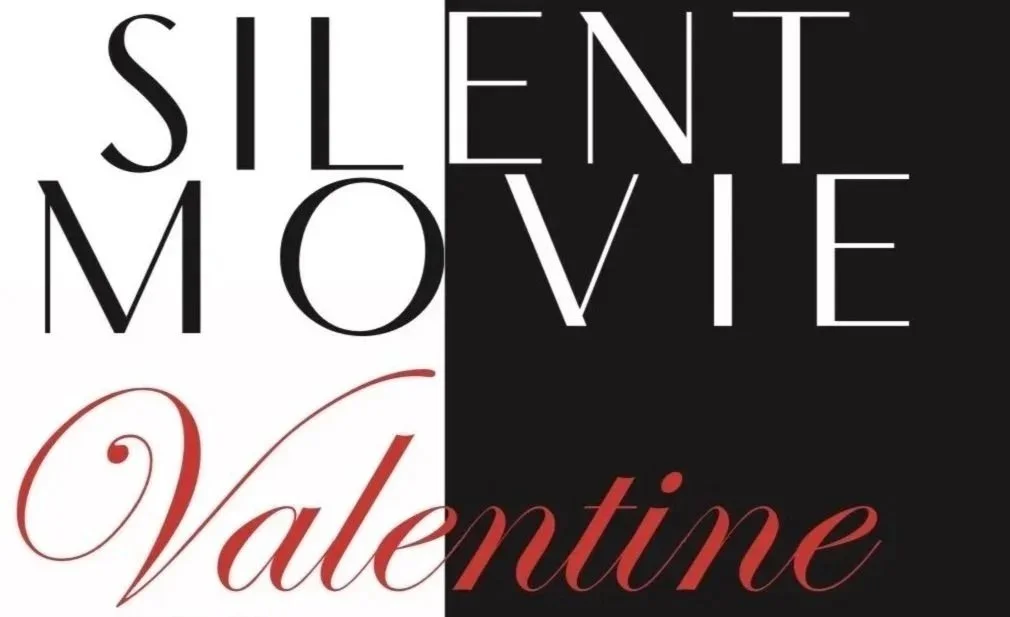 New! Silent Movie Valentine 2026
