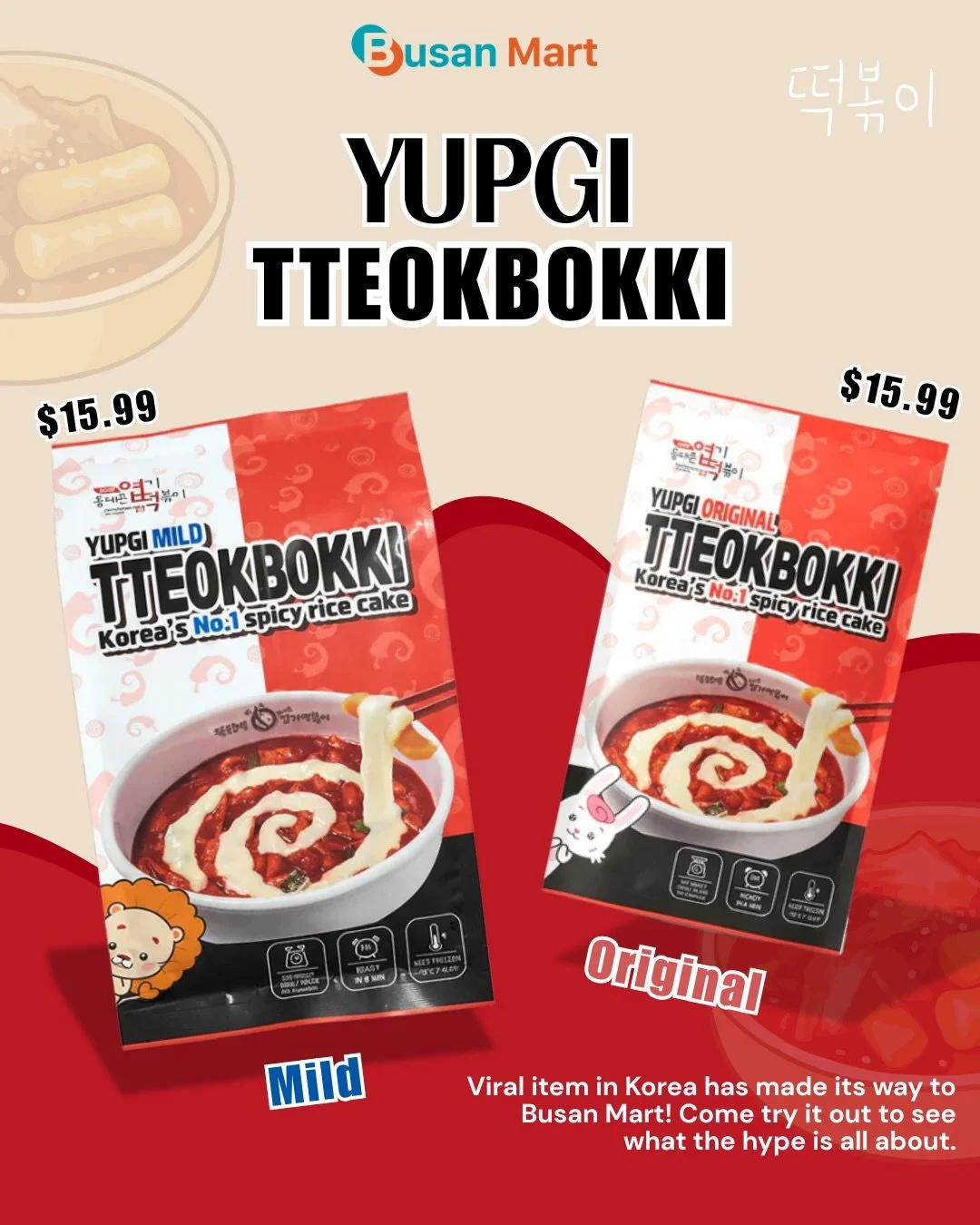 Extremely *VIRAL* tteokbokki from Korea!! This was extremely hard to get our hands on but we&rsquo;re ecstatic to finally be able to bring you guys this product. 😊🤭

Try it out for yourselves before they sell out&mdash; Available in Mild &amp; Orig