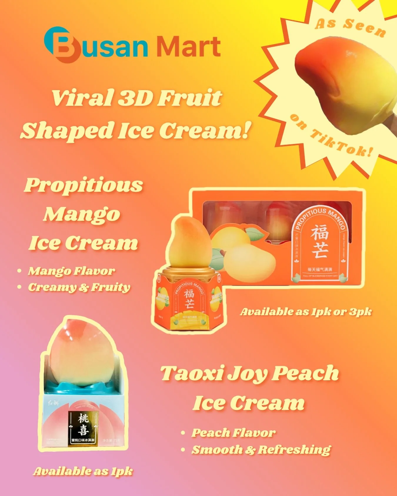 These 3D Fruit-Shaped Ice Creams are all over the internet for their unique shape and delicious, creamy taste. Have you tried them yet? 🥭🍑🍦

We have them at all Busan Mart locations however they do sell out fast, so try them while you can! 🙌

&md