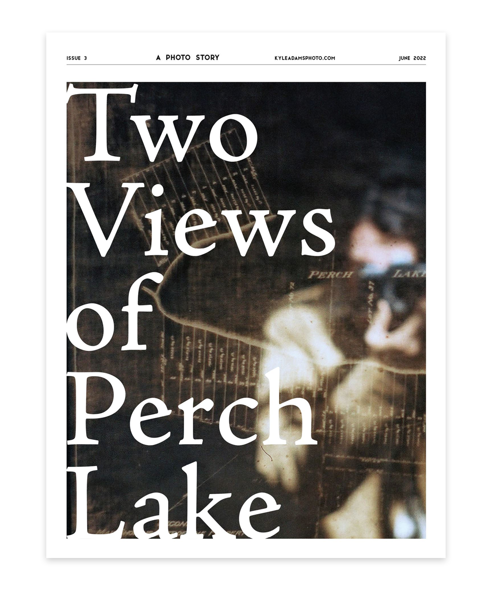 Issue 3: Two Views of Perch Lake