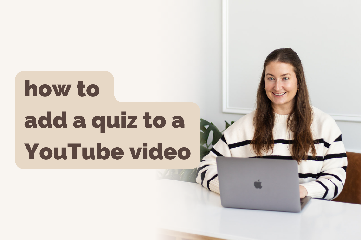 How To Add a Quiz to a YouTube Video