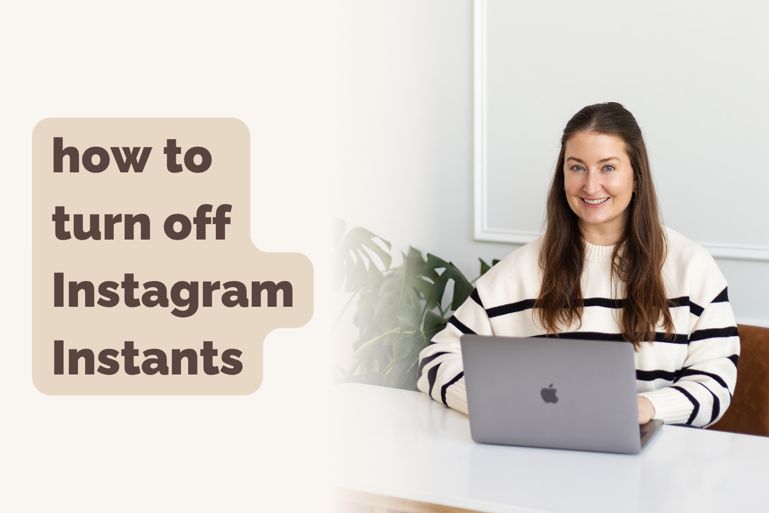 What Is Instagram Instants and How Do You Turn It Off?