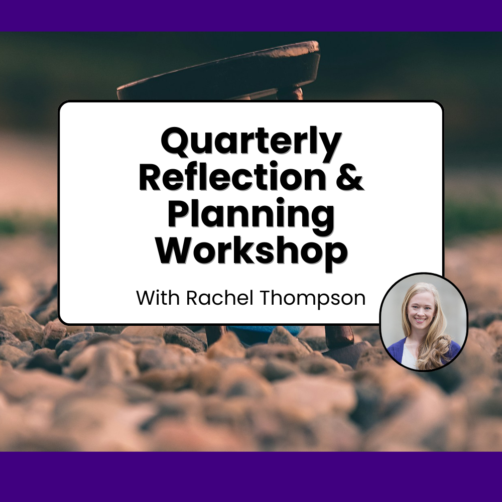 Quarterly Reflection & Planning Workshop [Cary,NC]