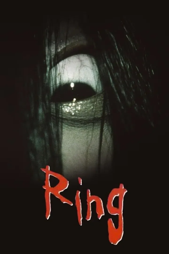 Poster for the movie Ring, which features a close up shot of an eyeball peeking out from between long black hair