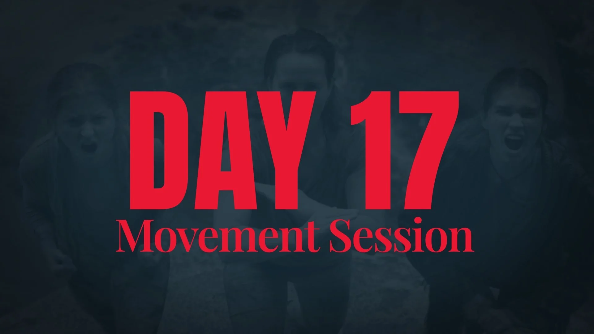 Day 17 - Movement Session