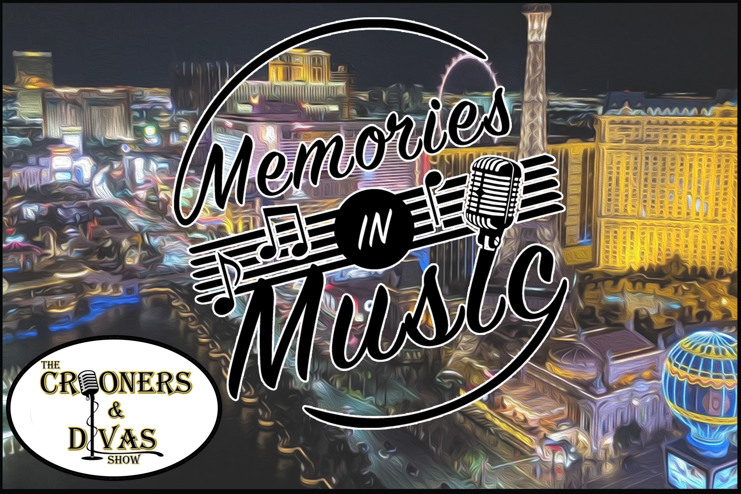 Memories in Music - Crooners & Divas Show