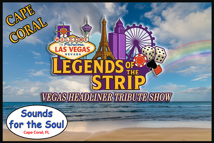 Legends of the Strip Tribute Show-Cape Coral