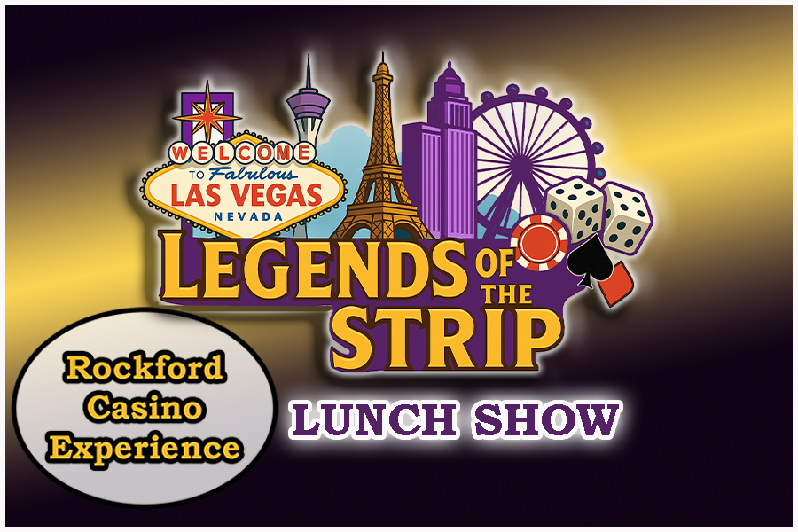 Rockford Casino Experience Lunch Show