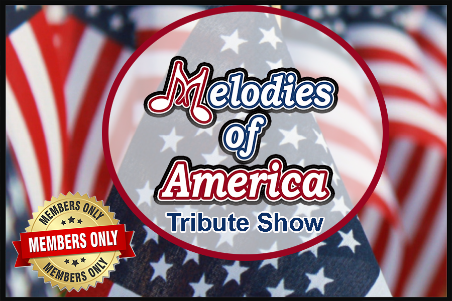 Melodies of America Tribute Show