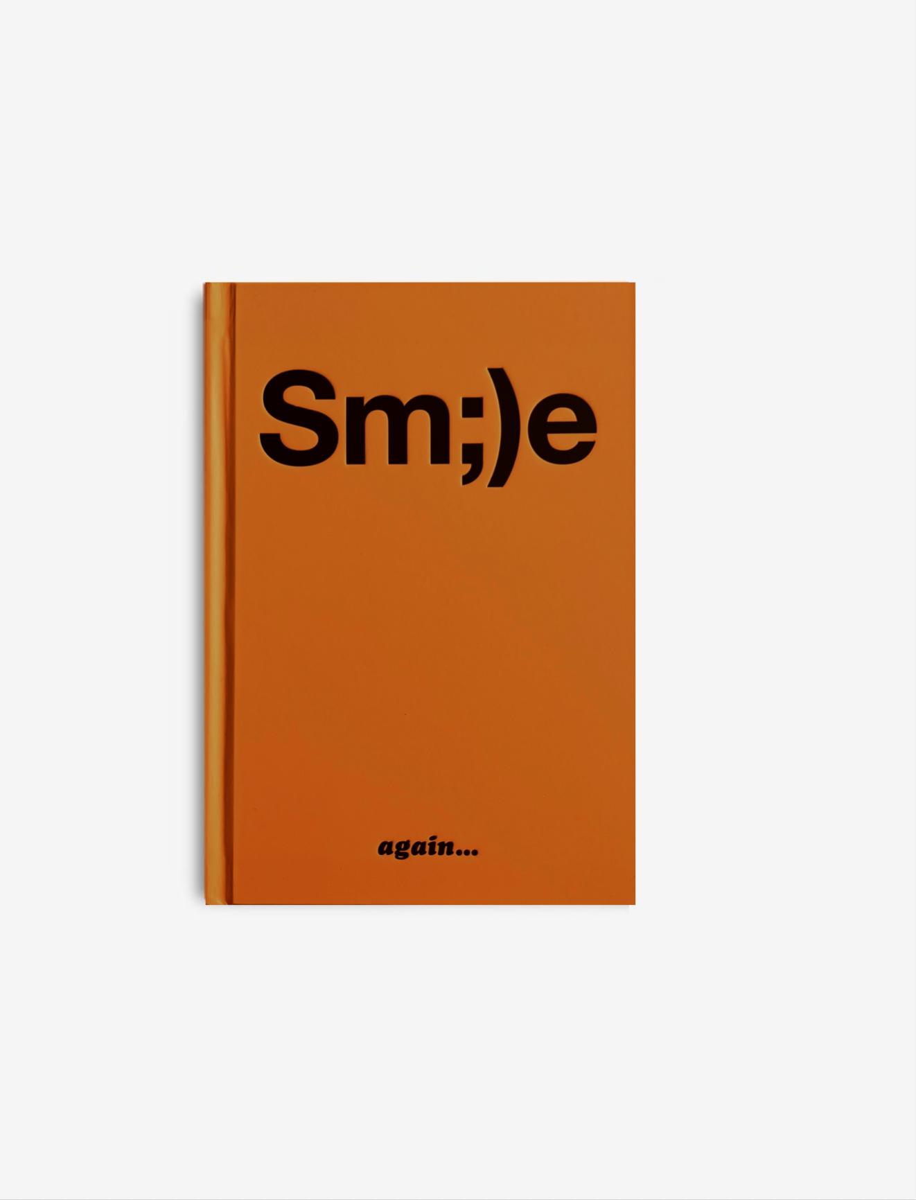 Sm;)e again
