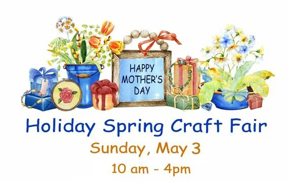 Holiday Spring Craft Fair