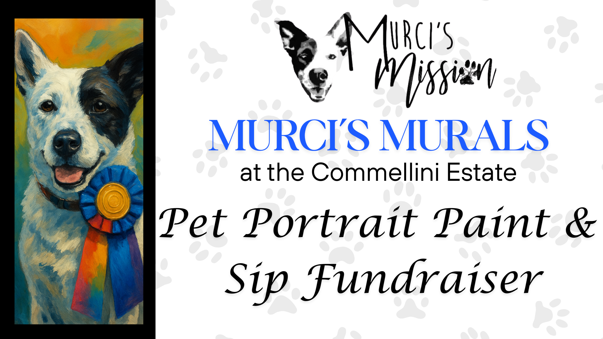 Murci’s Murals - Paint Your Pet at the Commellini