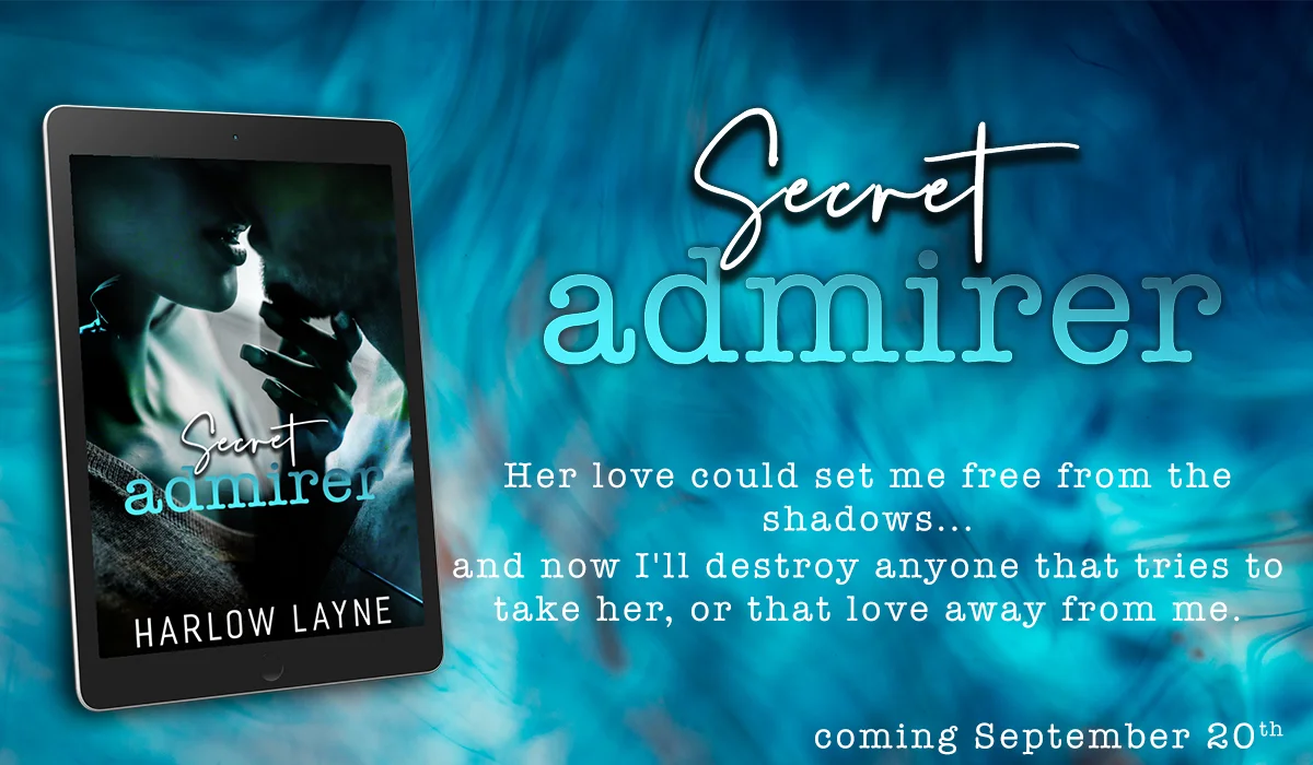 Secret Admirer Exclusive Excerpt #3